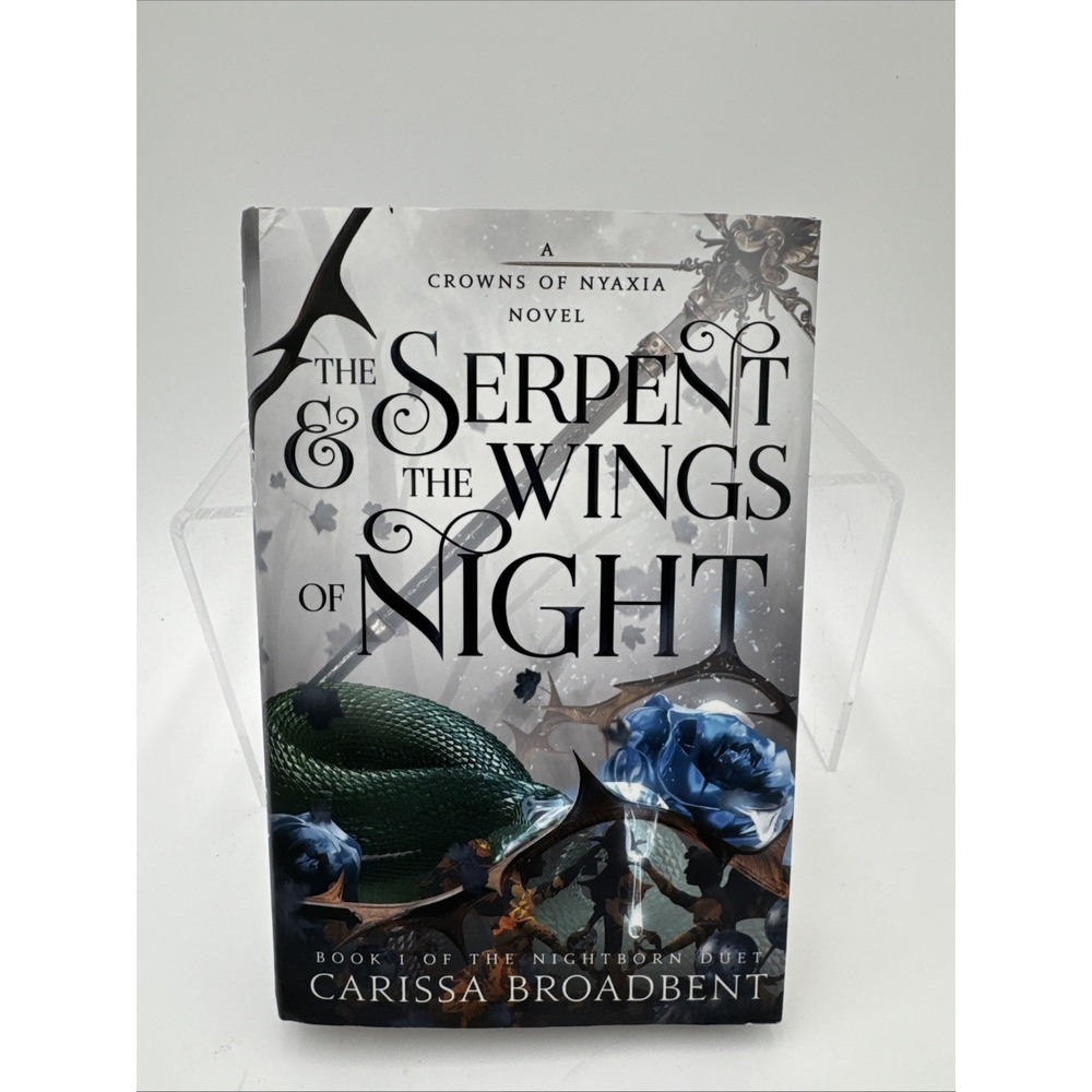 The Serpent & the Wings of Night: Book 1 of the Nightborn Duet